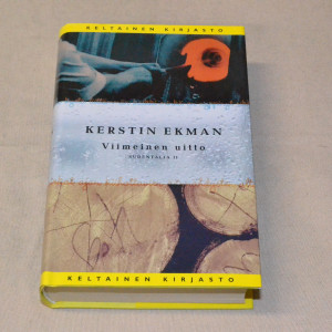 Kerstin Ekman Viimeinen uitto (Sudentalja II)